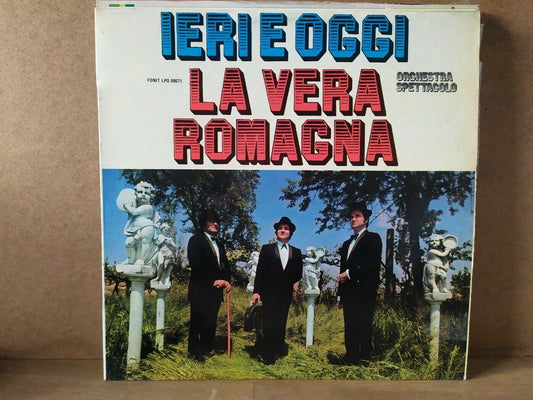 Orchestra Spettacolo La Vera Romagna – Ieri E Oggi