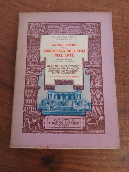 Guida pratica per la conoscenza degli stili nell'arte - 3vol. - G. Aprato - 1933