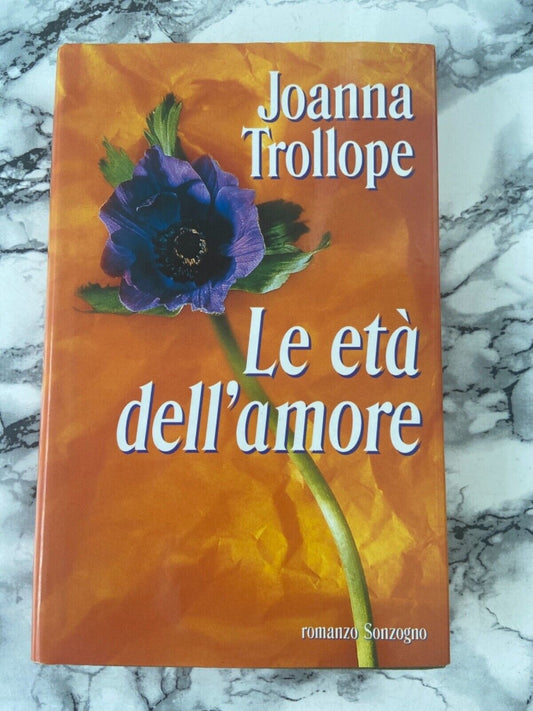 J. Trollope - Les âges de l'amour