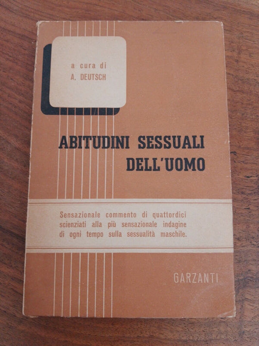 Habitudes sexuelles de l'homme édité par Albert Deutsch, Garzanti 1949 + article