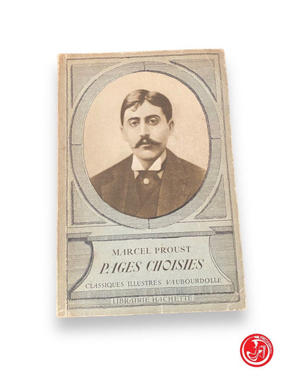 Pages choisies - M. Proust, librairie hachette