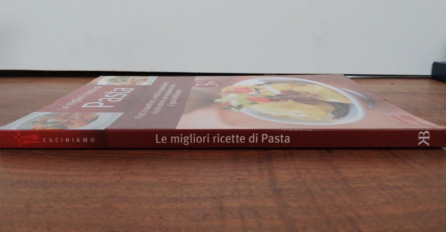 Le migliori ricette di Pasta, Rusconi Libri, 2012