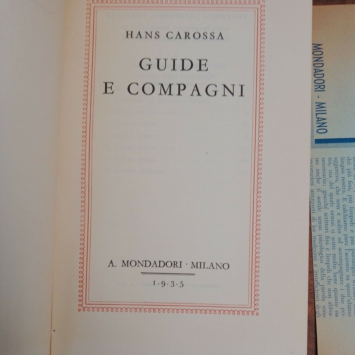 GUIDE E COMPAGNI, HANS CAROSSA, I QUADERNI DELLA MEDUSA, Mondadori,1935