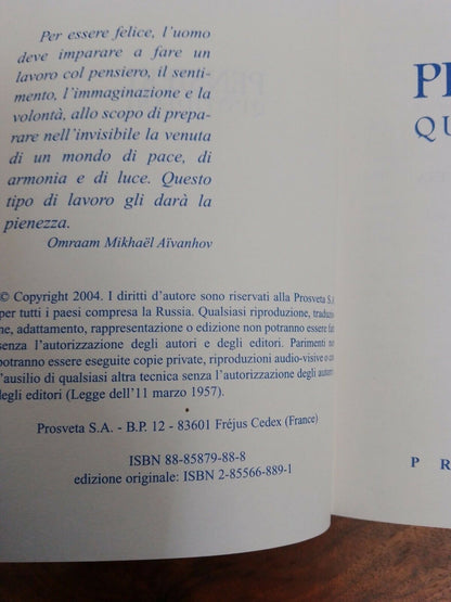 Omraam Mikhael Aivanhov, Pensieri Quotidiani, 2005