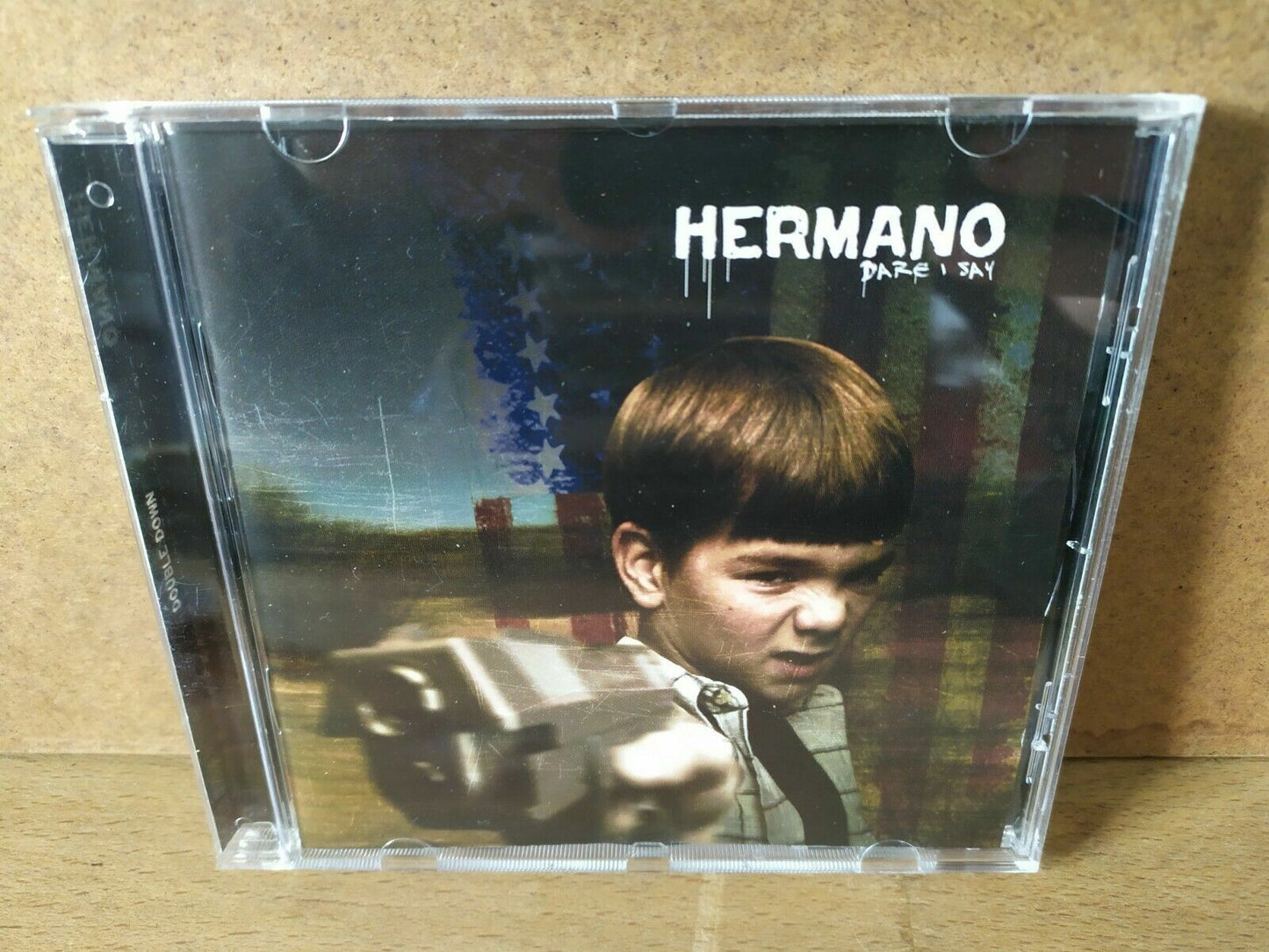 Hermano – Dare I Say...