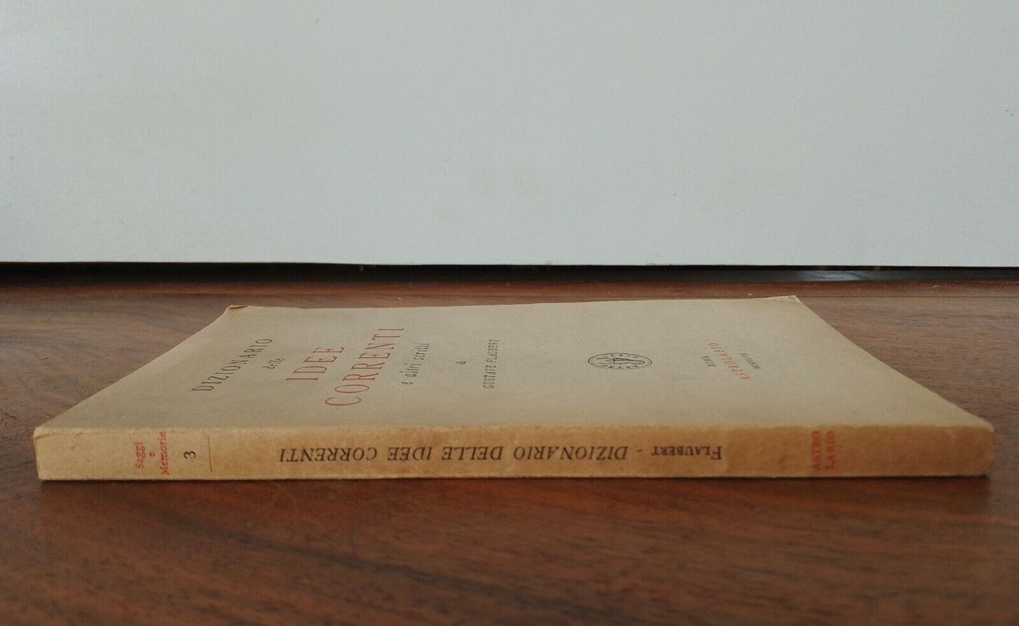 Dizionario delle idee correnti, G. Flaubert, Astrolabio, 1944