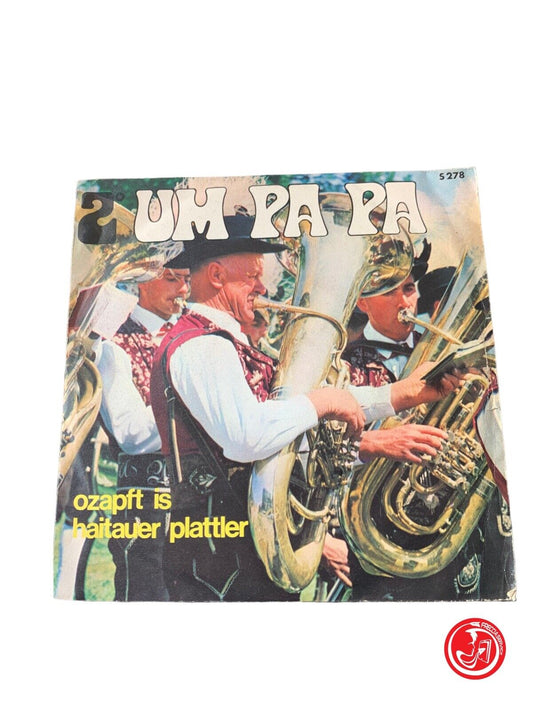 Um pa pa - Ozapft est