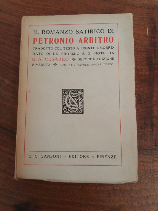 Le roman satirique de Petronio Arbitro, Sansoni, 1930 + article