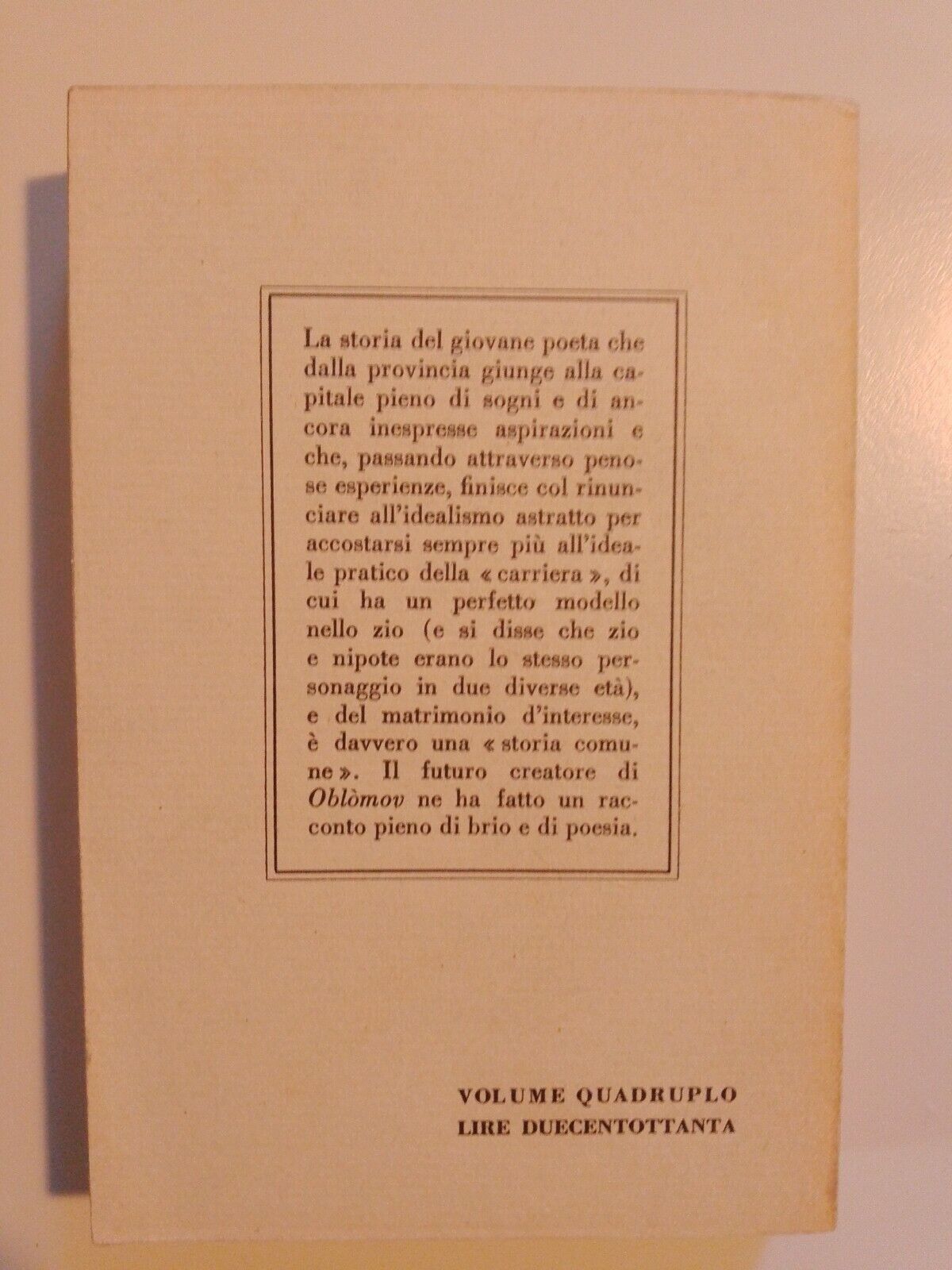 HISTOIRE COMMUNE, par IVAN GONCIAROV Editeur Rizzoli PREMIÈRE ÉDITION 1961