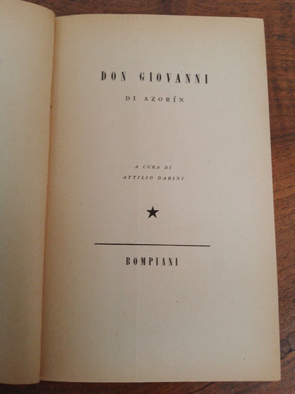 Don Giovanni di Azorin, a cura di A. Dabini,  Bompiani, 1943