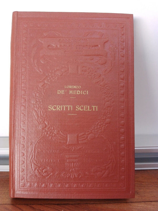 Écrits choisis, Lorenzo De' Medici, UTET 1922