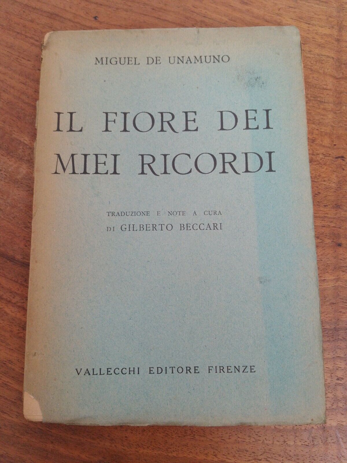 flower of my memories. Translation and notes by Gilberto Beccari. Of:...