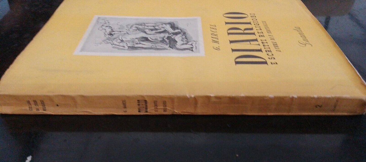 Journal et écrits religieux, G. Marcel, éd.Guanda 1943