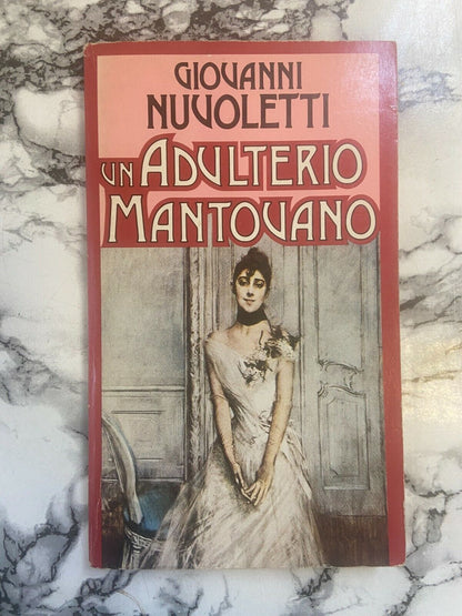 Libro - G. Nuvoletti - Un adultero mantovano