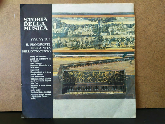 Storia Della Musica Vol. V N. 1 / Il pianoforte nella vita dell'Ottocento