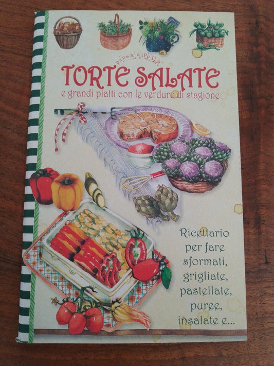 Torte Salate, Ed. Del Baldo, 2013