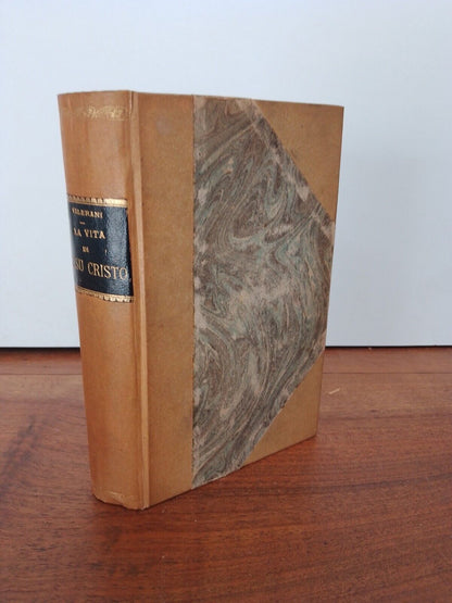 La vita di Gesù Cristo per G. Valerani, 1869 RARO