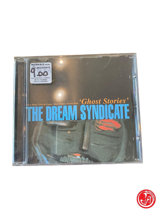 The Dream Syndicate - Ghos