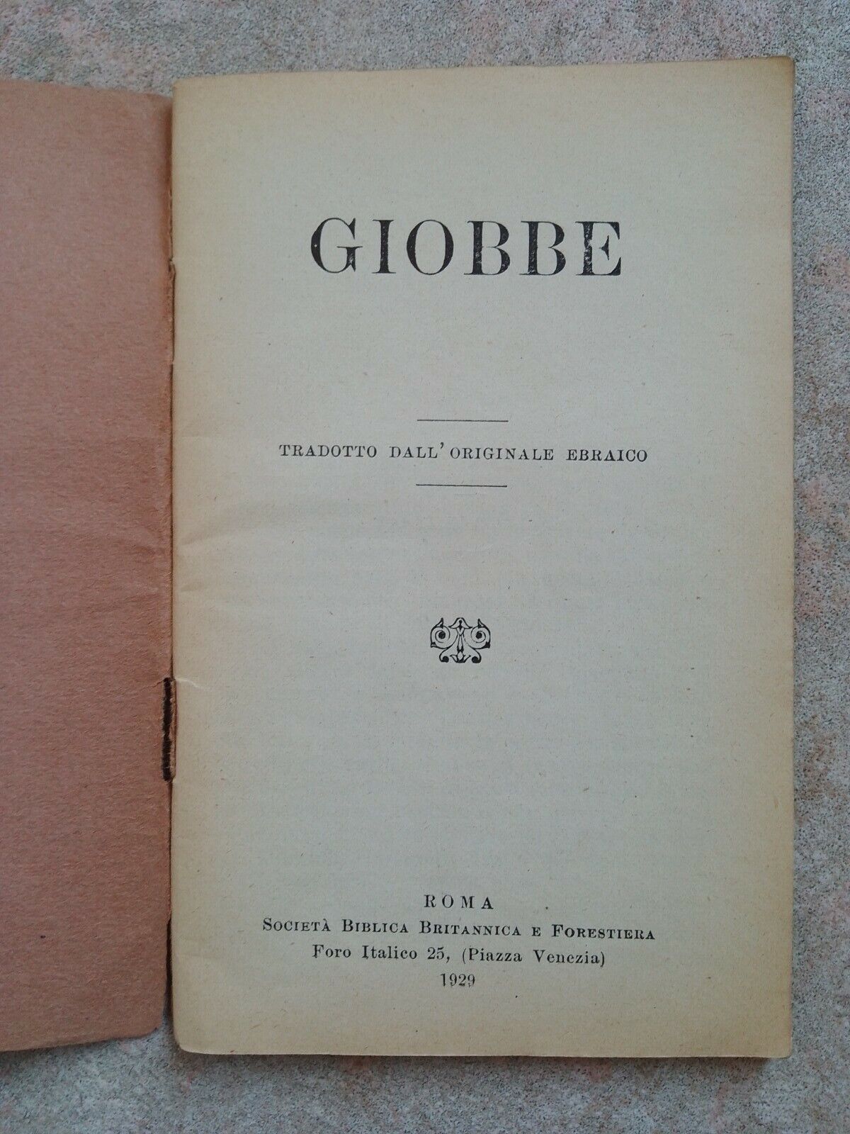 Giobbe - Apocalisse, Società biblica britannica e forestiera, Roma 1929-31