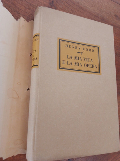 Ma vie, mon travail, H. Ford, Apollo Ed., 1925 Rare