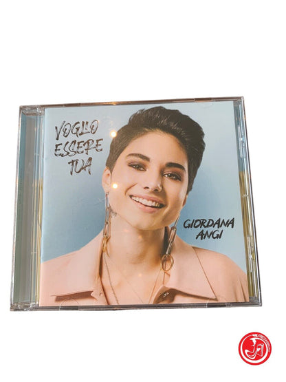 Giordana Angi - Voglio Essere Tua
