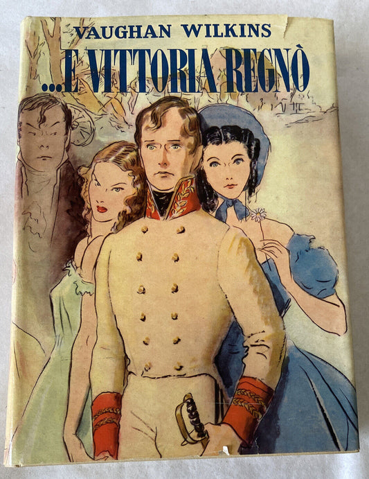"... ET LA VICTOIRE A RÉGÉ" Vaughan Wilkins, Mondadori 1949 Omnibus