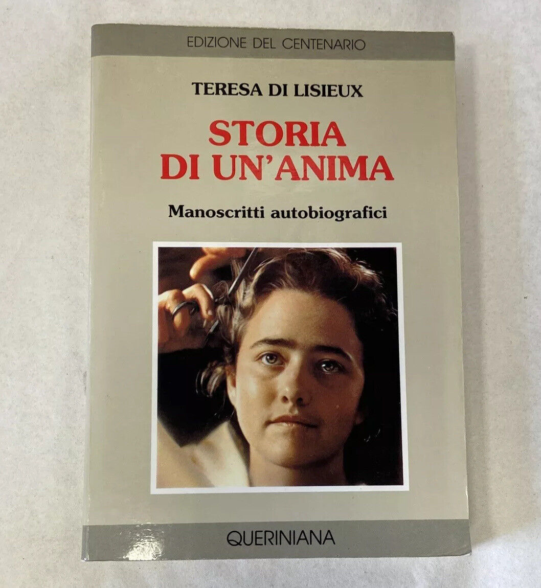 Thérèse de Lisieux Histoire d'une âme