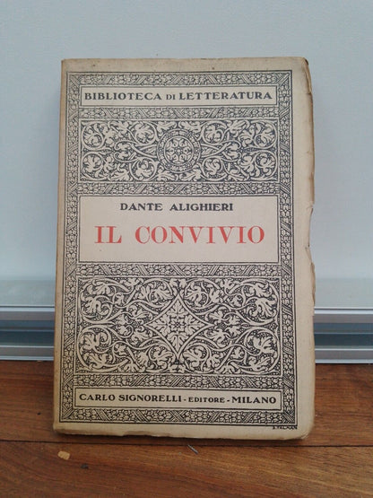 The Convivio - D. Alighieri - Signorelli Ed. 1926