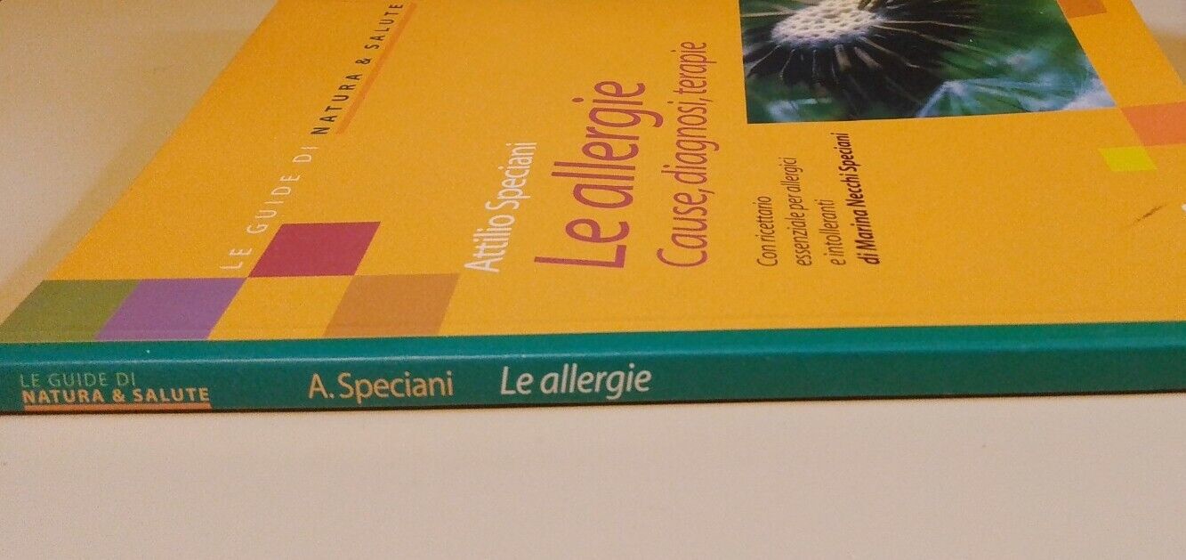 Le allergie. Cause, diagnosi e terapie, Tecniche nuove 2000