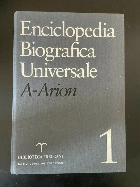 Libri - Enciclopedia Biografica Universale - A-Arion