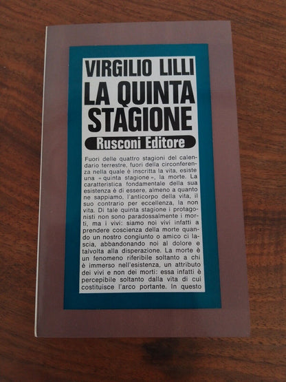 La cinquième saison, V. Lilli, Rusconi Ed., 1974