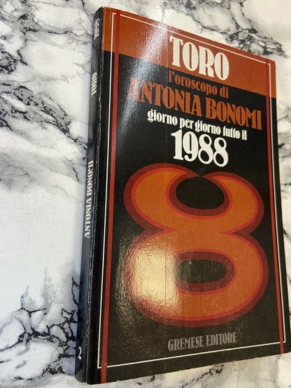 Libri - Toro, l'oroscopo di Antonia Bonomi - Torino Piemonte storia