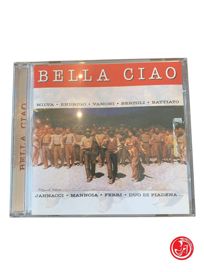 Bella Ciao - Bella Italia