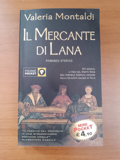 Il Mercante di Lana - Valeria Montaldi - Piemme Pocket