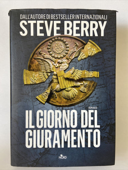 LN- IL GIORNO DEL GUIRAMENTO - STEVE BERRY - NORD --- 2016 - CS - YFS264