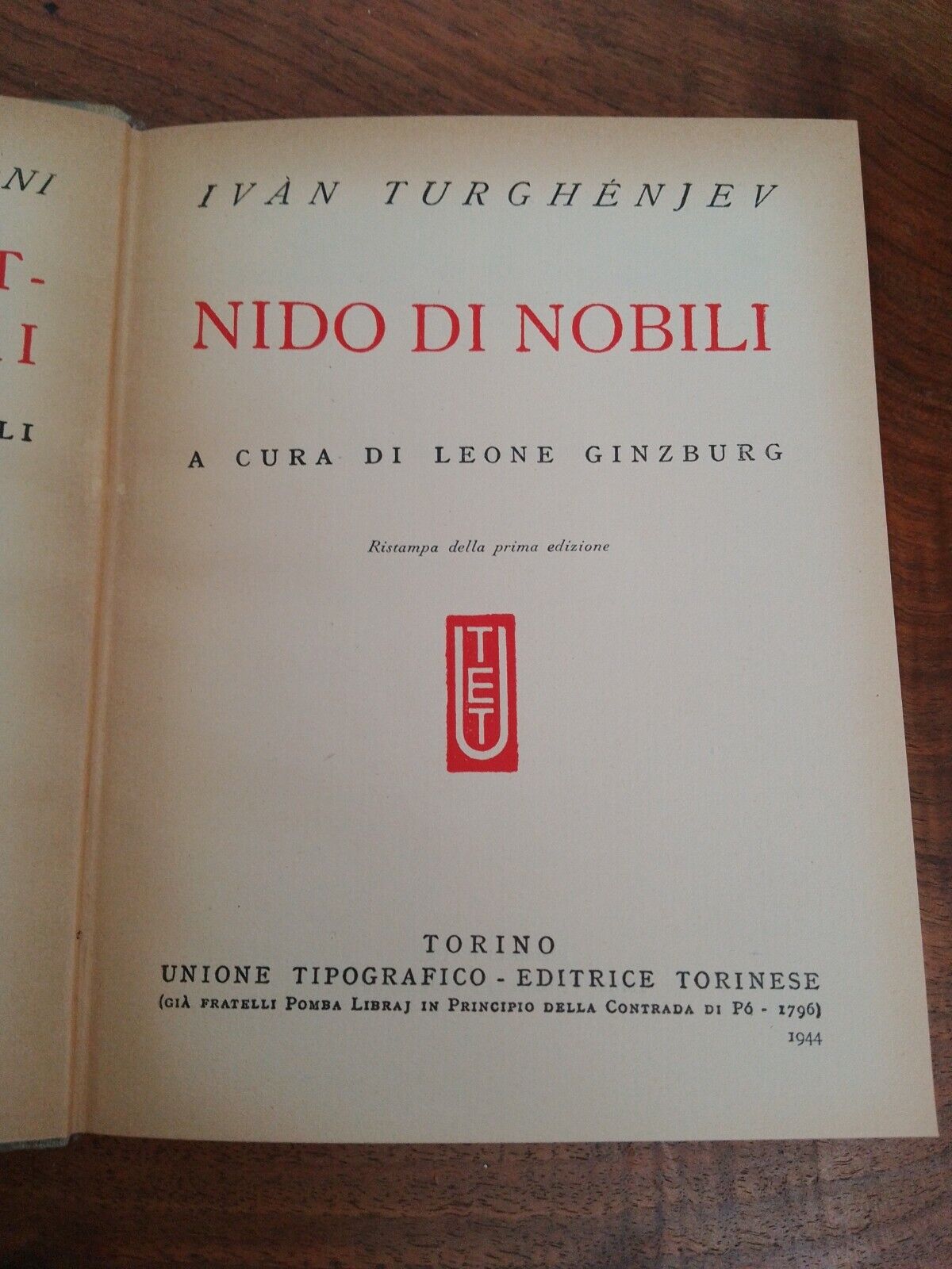 Turghenjev, Un Nido di Nobili, UTET, 1944 a cura di L.Ginzburg