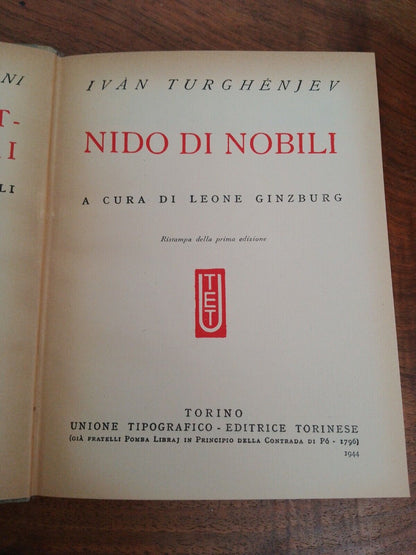 Turghenjev, Un Nido di Nobili, UTET, 1944 a cura di L.Ginzburg