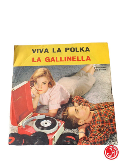 Vive la polka / le petit poulet