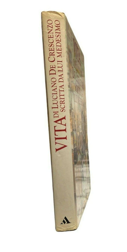 Libri - Vita di Luciano De Crescenzo scritta da lui medesimo