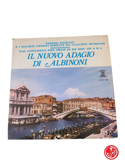 Pierre Pierlot And The Venetian Soloists - The New Adagio By Albinoni