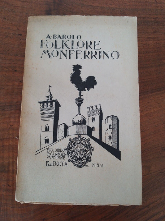 Folklore monferrino, A. Barolo, F.lli Bocca, 1931