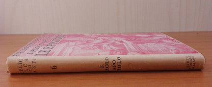 Le epistole - San PAOLO apostolo - Biblioteca dei Santi- 1927
