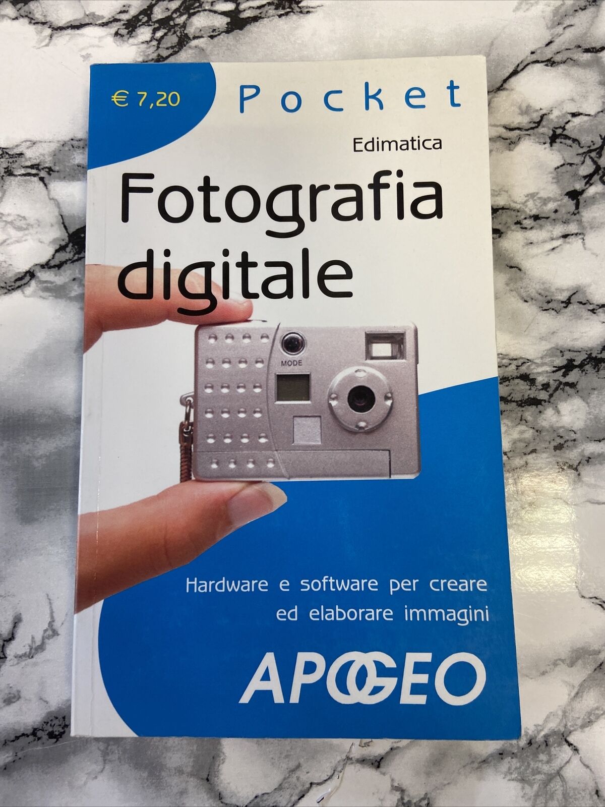 FOTOGRAFIA DIGITALE. HARDWARE E SOFTWARE PER CREARE ED ELABORARE IMMAGINI