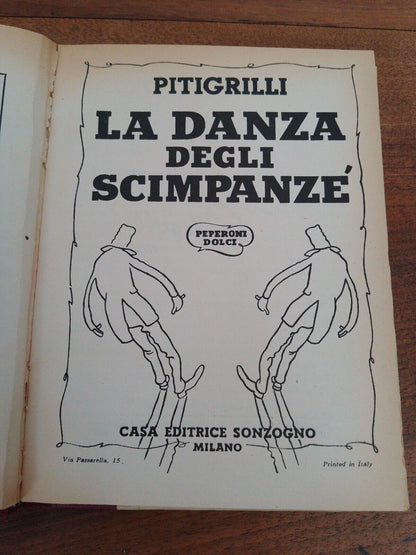 La danza degli scimpanzé, Pitigrilli, Sonzogno, 1955