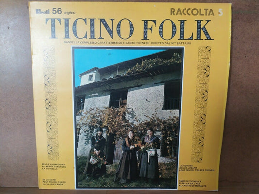 Ticino Folk - Bandella E Complesso Caratteristico Ticinese