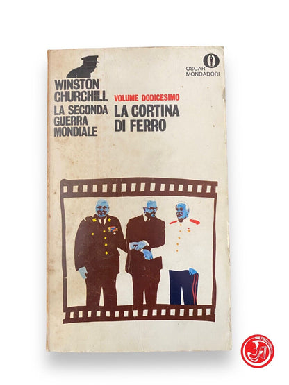 La seconda guerra mondiale - Winston Churchill 12 volumi