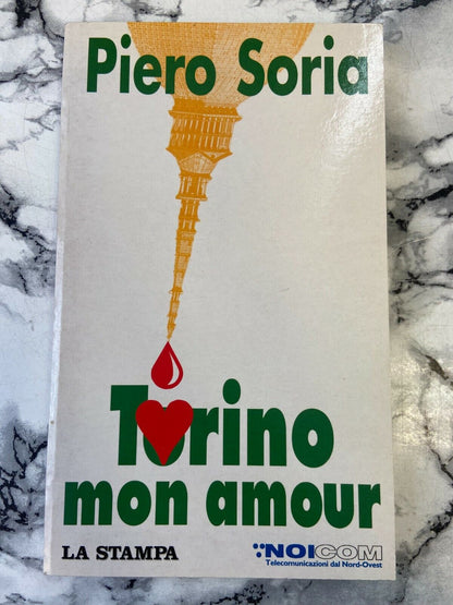 Libri - Torino mon amour - Torino Piemonte storia