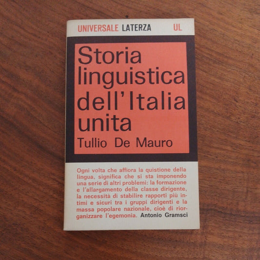 Tullio de Mauro, Histoire linguistique de l'Italie unie, Universale Laterza 1965