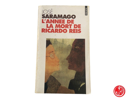 L'ANNEE DE LA MORT DE RICARDO REIS - Josè - Éditions du Seuil, October 1988 