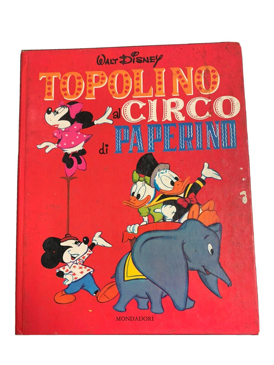 libro - Topolino Al Circo Di Paperino - Walt Disney